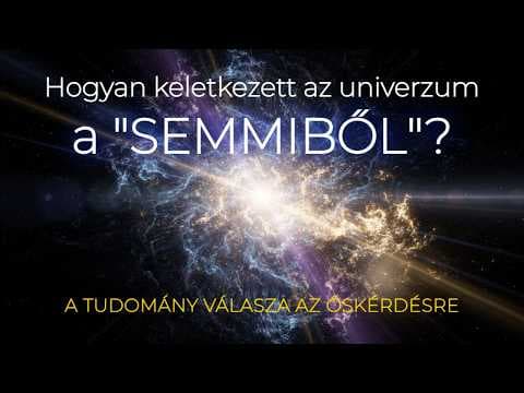Miért van valami a semmi helyett? A modern fizika meglepő válasza 