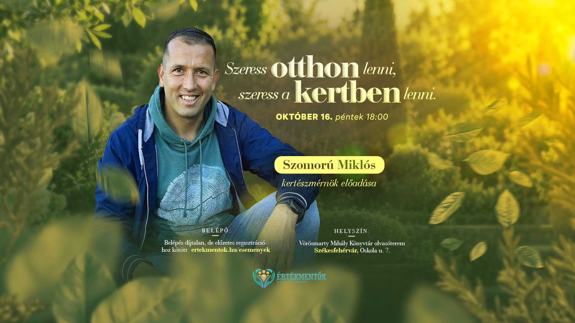 Kert, amelyben jó lenni: Szomorú Miklós kertészmérnök tart előadást a Vörösmarty Mihály Könyvtárban