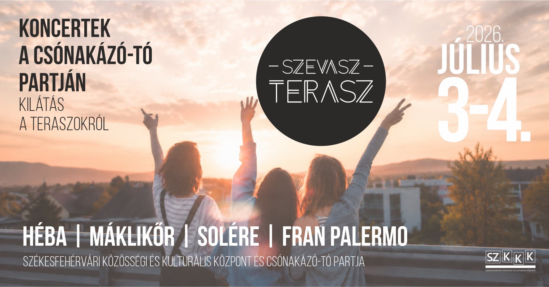 Nyári esték a tóparton: Szevasz, terasz! az SZKKK-ban