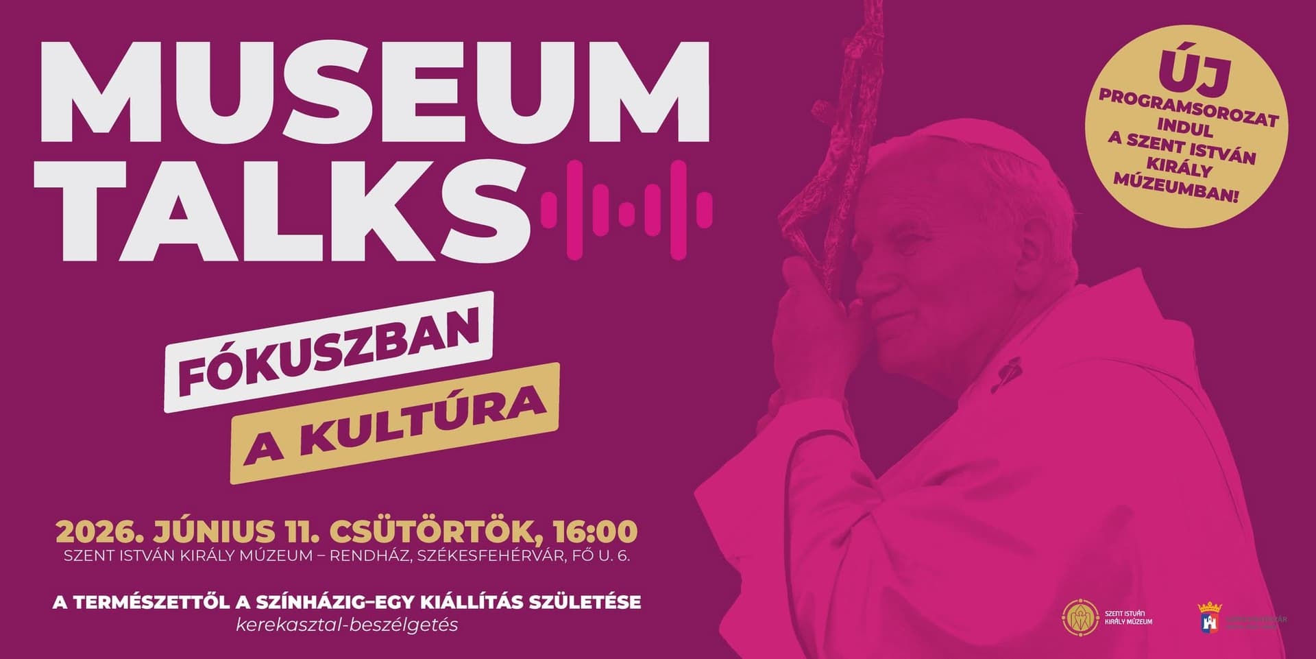 Indul a Museum Talks Fehérváron
