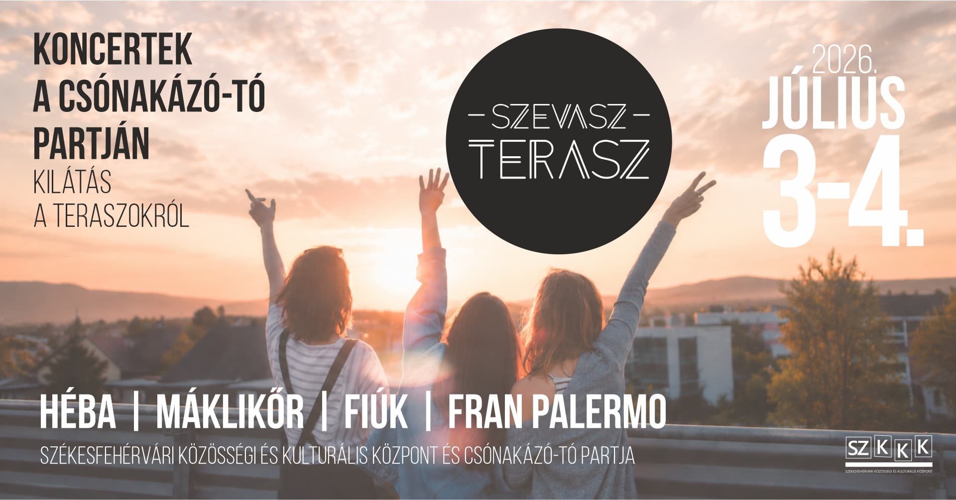 Szevasz, terasz! – koncertek a Csónakázó-tó partján | kilátás a teraszokról | SZKKK
